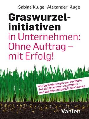 cover image of Graswurzelinitiativen in Unternehmen